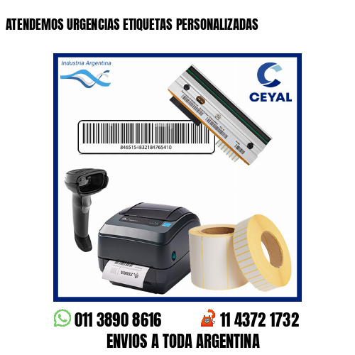 ATENDEMOS URGENCIAS ETIQUETAS PERSONALIZADAS