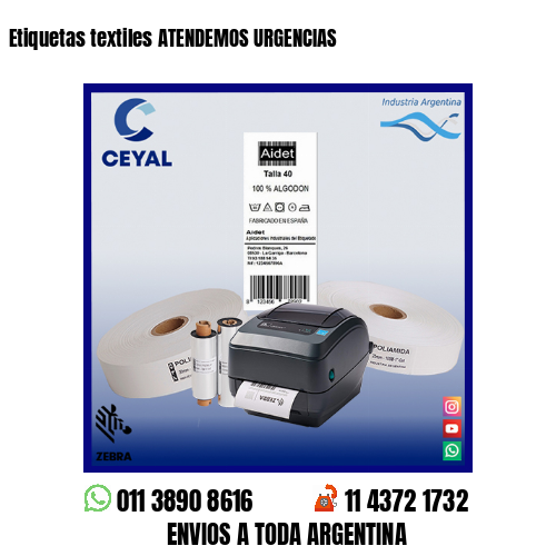 Etiquetas textiles ATENDEMOS URGENCIAS