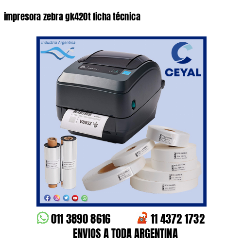 impresora zebra gk420t ficha técnica