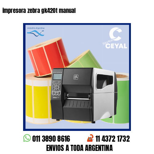 impresora zebra gk420t manual