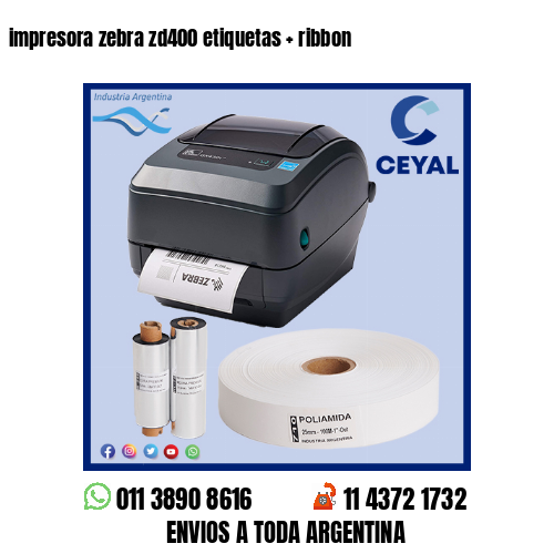 impresora zebra zd400 etiquetas   ribbon