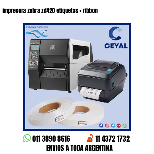 impresora zebra zd420 etiquetas   ribbon