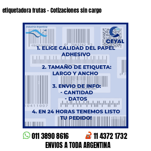 etiquetadora frutas - Cotizaciones sin cargo