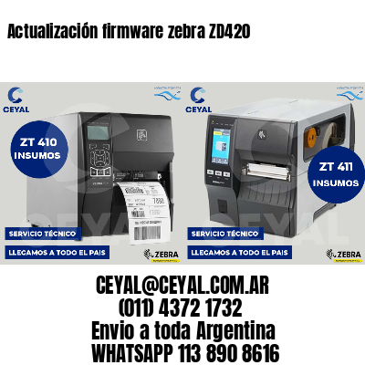 Actualización firmware zebra ZD420