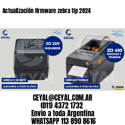Actualización firmware zebra tlp 2824