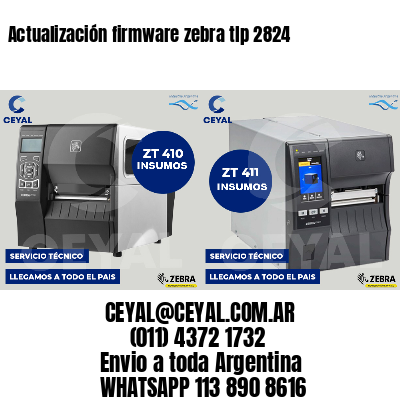 Actualización firmware zebra tlp 2824