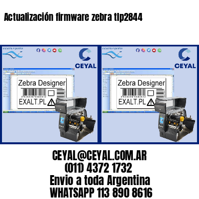 Actualización firmware zebra tlp2844