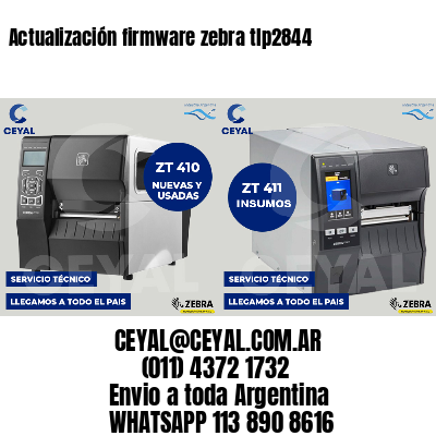 Actualización firmware zebra tlp2844