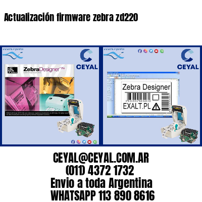 Actualización firmware zebra zd220