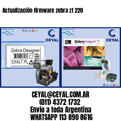 Actualización firmware zebra zt 220