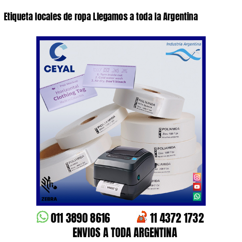 Etiqueta locales de ropa Llegamos a toda la Argentina