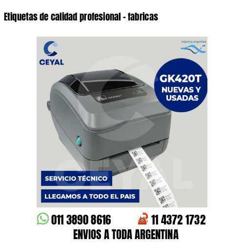 Etiquetas de calidad profesional – fabricas