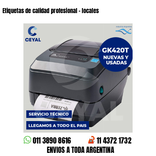 Etiquetas de calidad profesional – locales
