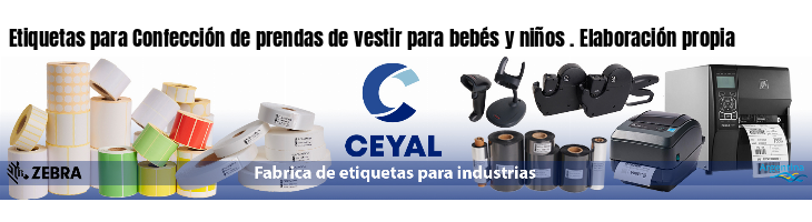 Etiquetas para Confección de prendas de vestir para bebés y niños . Elaboración propia