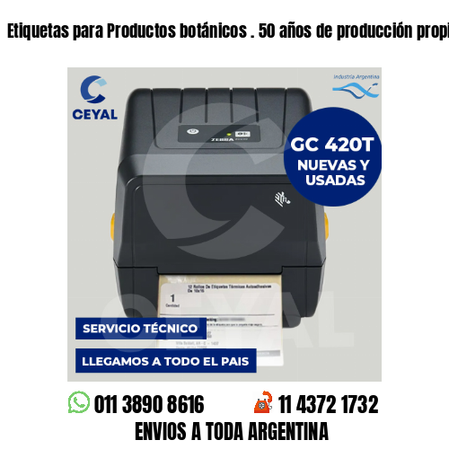 Etiquetas para Productos botánicos . 50 años de producción propia