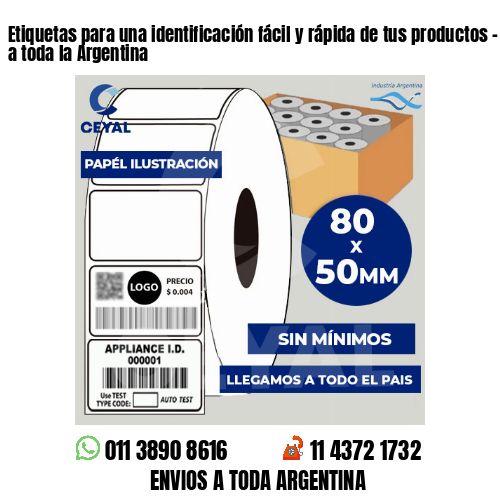 Etiquetas para una identificación fácil y rápida de tus productos – Llegamos a toda la Argentina
