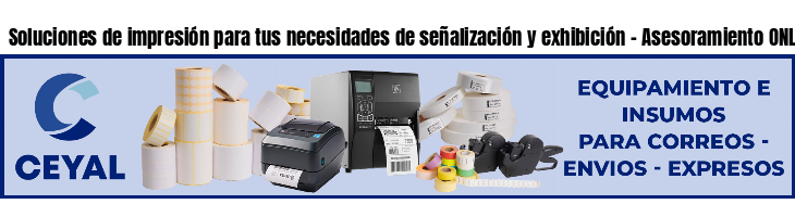 Soluciones de impresión para tus necesidades de señalización y exhibición - Asesoramiento ONLINE