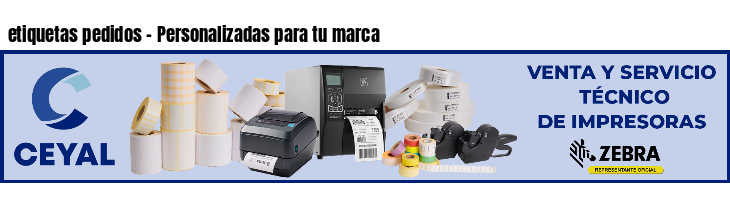 etiquetas pedidos - Personalizadas para tu marca