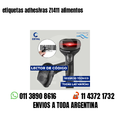 etiquetas adhesivas Zt411 alimentos