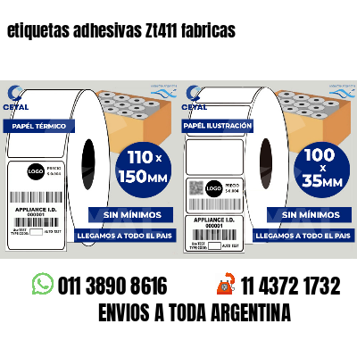 etiquetas adhesivas Zt411 fabricas