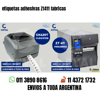 etiquetas adhesivas Zt411 fabricas