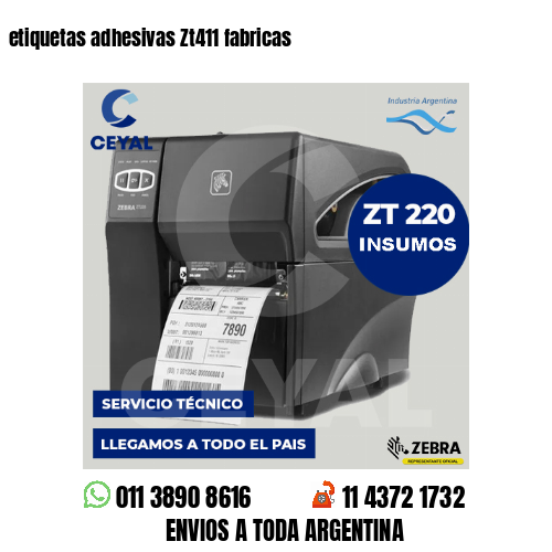 etiquetas adhesivas Zt411 fabricas