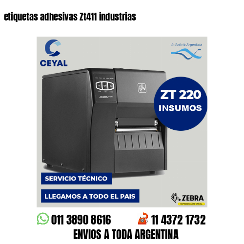 etiquetas adhesivas Zt411 industrias