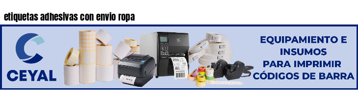 etiquetas adhesivas con envio ropa