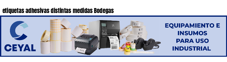 etiquetas adhesivas distintas medidas Bodegas