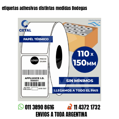 etiquetas adhesivas distintas medidas Bodegas