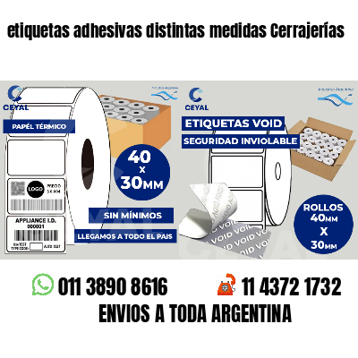 etiquetas adhesivas distintas medidas Cerrajerías