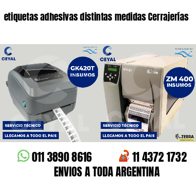 etiquetas adhesivas distintas medidas Cerrajerías