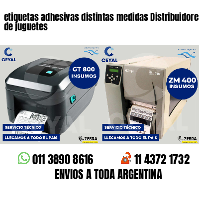 etiquetas adhesivas distintas medidas Distribuidores de juguetes