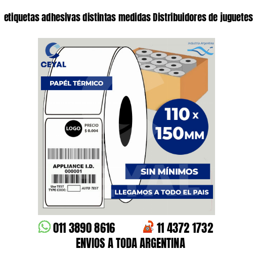 etiquetas adhesivas distintas medidas Distribuidores de juguetes