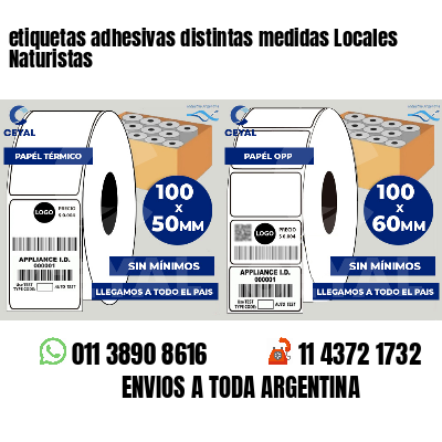 etiquetas adhesivas distintas medidas Locales Naturistas