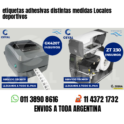 etiquetas adhesivas distintas medidas Locales deportivos