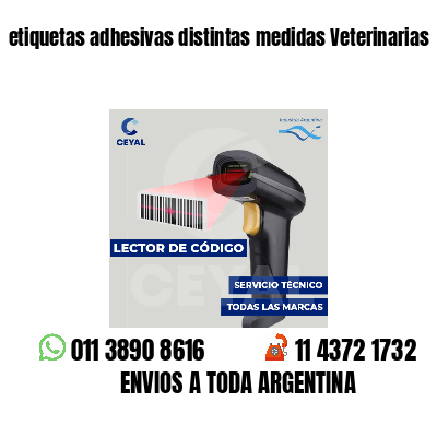 etiquetas adhesivas distintas medidas Veterinarias