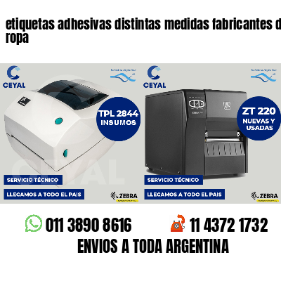 etiquetas adhesivas distintas medidas fabricantes de ropa