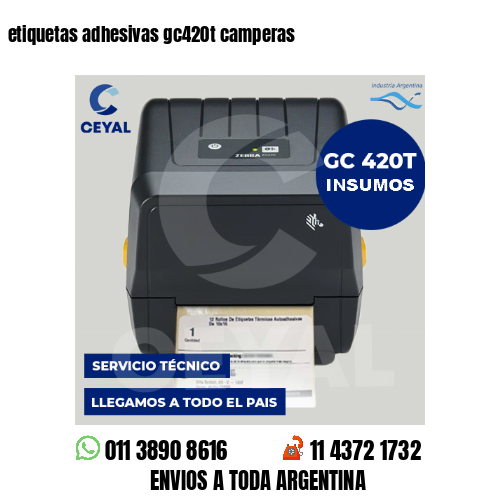 etiquetas adhesivas gc420t camperas