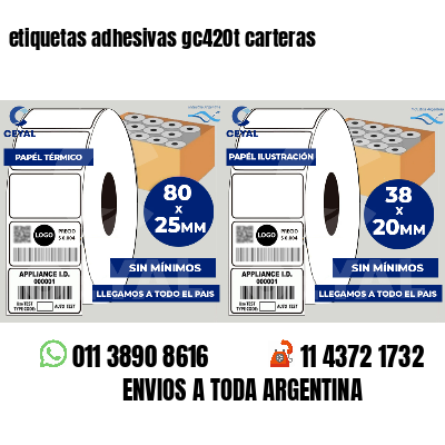 etiquetas adhesivas gc420t carteras