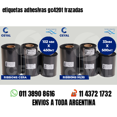 etiquetas adhesivas gc420t frazadas