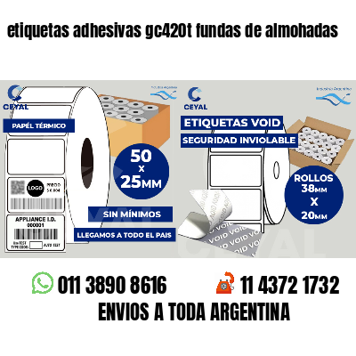 etiquetas adhesivas gc420t fundas de almohadas