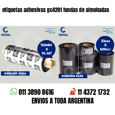 etiquetas adhesivas gc420t fundas de almohadas
