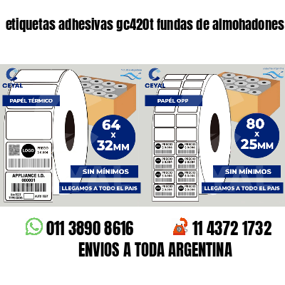 etiquetas adhesivas gc420t fundas de almohadones