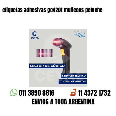 etiquetas adhesivas gc420t muñecos peluche