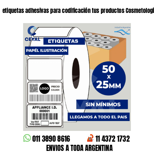 etiquetas adhesivas para codificación tus productos Cosmetología
