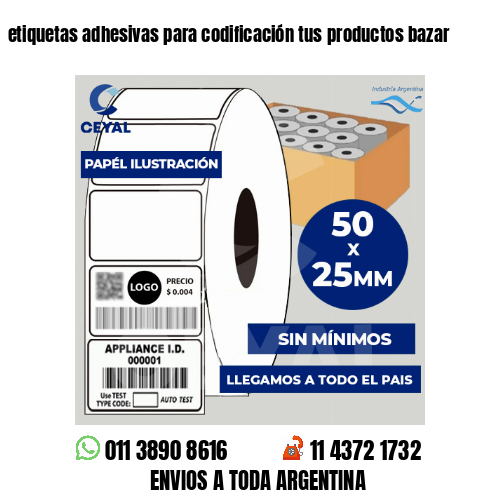 etiquetas adhesivas para codificación tus productos bazar