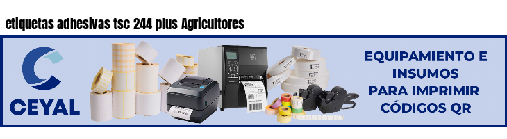 etiquetas adhesivas tsc 244 plus Agricultores