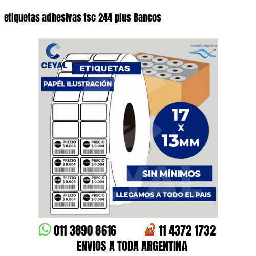 etiquetas adhesivas tsc 244 plus Bancos
