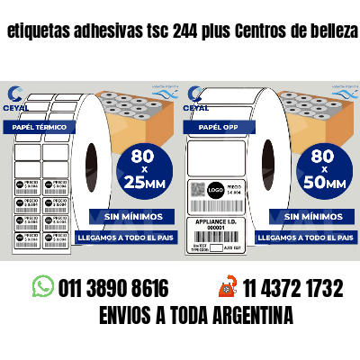 etiquetas adhesivas tsc 244 plus Centros de belleza